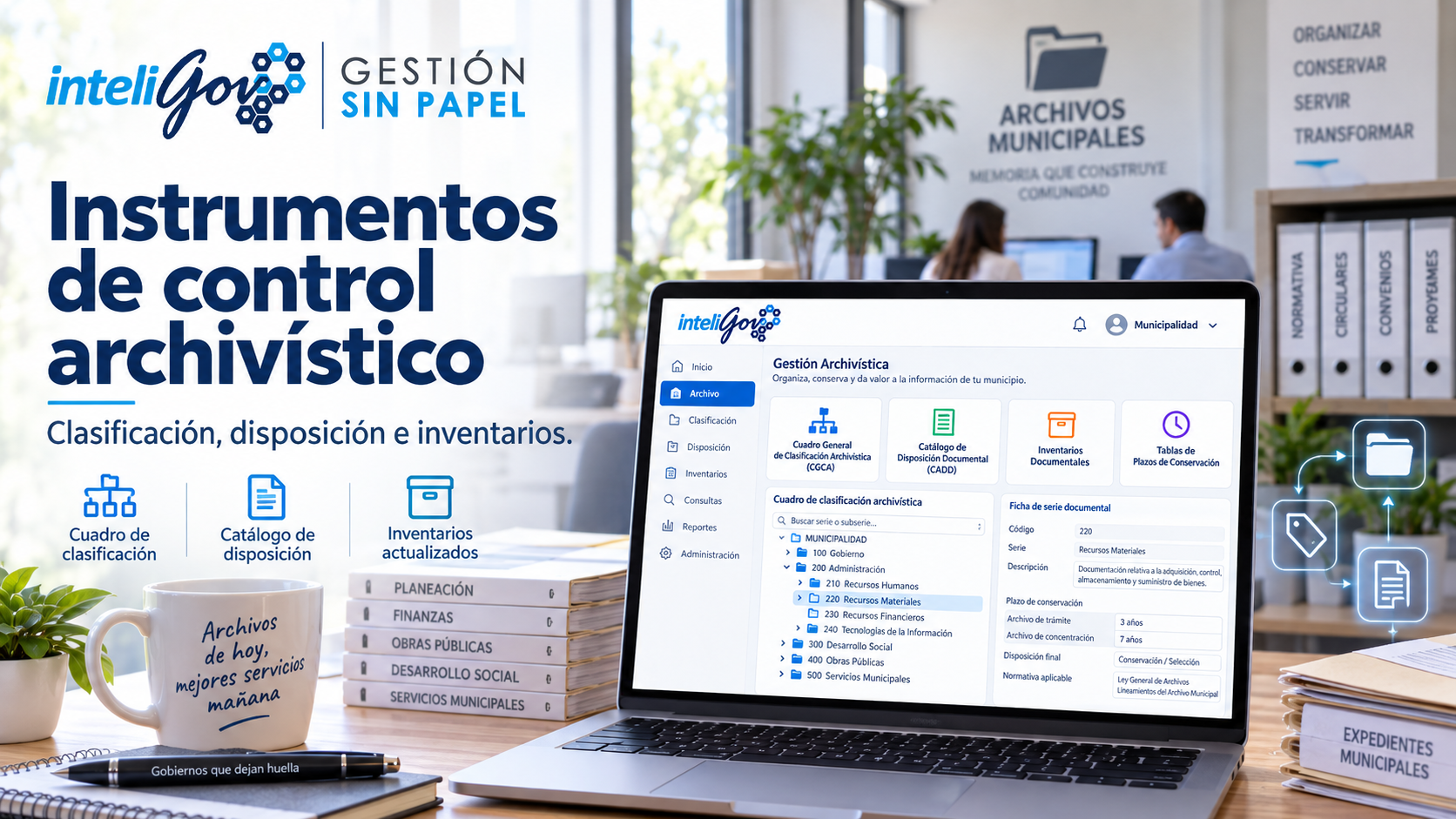 InteliGov Gestión Municipal - Archivo - Instrumentos de Control Arquitectura de InteliGov Inteligencia Sindical